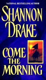 Come The Morning (Graham, Bk 1)