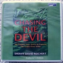 Chasing the Devil [UNABRIDGED Audio CD) (Collector's Edition)