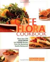 Cafe Flora Cookbook