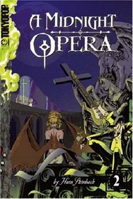 A Midnight Opera Volume 2