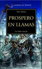 Prospero en Llamas (Prospero Burns) (Horus Heresy, Bk 15) (Spanish Edition)