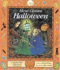 Here Comes Halloween! : A Lift-the-Flap Halloween Adventure