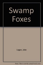 Swamp Foxes