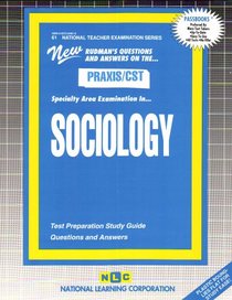PRAXIS/CST Sociology (National Teacher Examination Series) (National Teacher Examination Series (Nte).)
