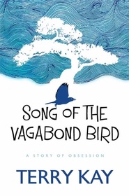 Song of the Vagabond Bird