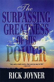 The Surpassing Greatness of His Power