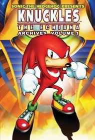 Sonic the Hedgehog Presents Knuckles the Echidna Archives 1