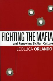 Fighting the Mafia and Renewing Sicilian Culture