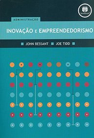 Inovao e Empreendedorismo (Em Portuguese do Brasil)