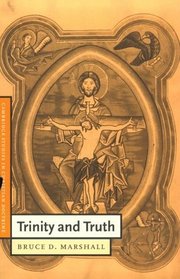 Trinity and Truth (Cambridge Studies in Christian Doctrine)