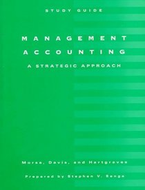 Management Accounting: A Strategic Approach (Ab Accounting Principles)