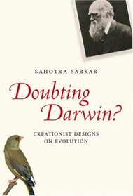 Doubting Darwin?: Creationist Designs on Evolution (Blackwell Public Philosophy Series)