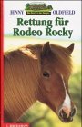 Die Ranch in den Bergen, Bd.2, Rettung fr Rodeo Rocky