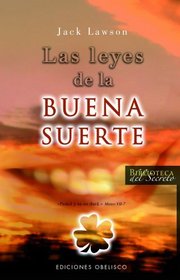 Leyes de la buena suerte, Las (Biblioteca Del Secreto/ Secret Library) (Spanish Edition)