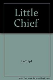 Little Chief