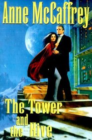 The Tower and the Hive (Tower and Hive, Bk 5)