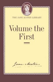 Volume the First (The Jane Austen Library)