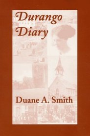 Durango Diary
