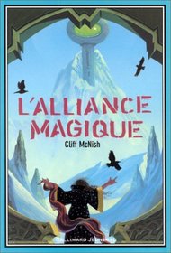 L'Alliance magique, tome 2
