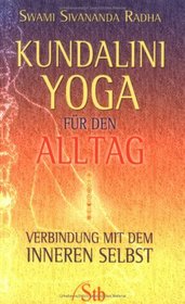 Kundalini-Yoga fr den Alltag