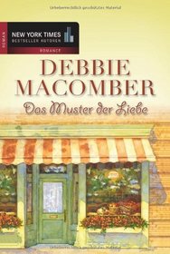 Das Muster der Liebe (The Shop on Blossom Street) (German Edition)