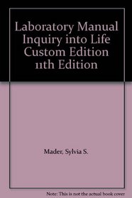 Laboratory Manual Inquiry into Life Custom Edition 11th Edition