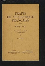 Traite De Stylistique Francaise (French Edition)