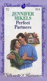 Perfect Partners (Silhouette Romance, No 511)