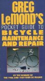 Greg Lemonds's Pocket Guide to Bicycle Maintenance and Repair