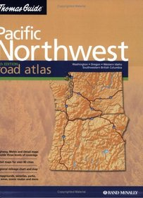 Thomas Guide 2004 Pacfic Northwest Road Atlas (Thomas Guide Pacific Northwest Road Atlas)