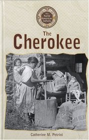 North American Indians - The Cherokee (North American Indians)