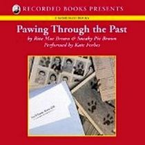 Pawing Through the Past (Mrs. Murphy, Bk 8) (Audio Cassette) (Unabridged)
