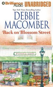 Back on Blossom Street (Blossom Street, No 3) (Audio CD Unabridged)