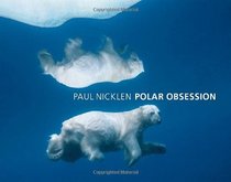 Polar Obsession