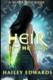 Heir of the Dog: Black Dog (Volume 2)
