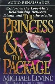 The Princess & The Package (Audio Cassette) (Abridged)