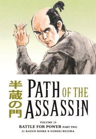 Path of the Assassin Volume Volume 10: Battle for Power Part 2 (v. 10, Pt. 2)