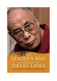 The Leader's Way: Business, Buddhism and Happiness in an Interconnected World