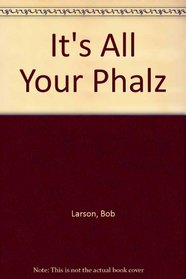 It's All Your Phalz