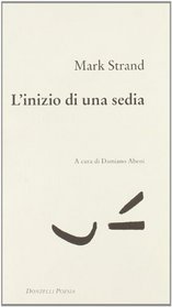 L'inizio di una sedia. Testo inglese a fronte