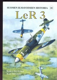 Le R 3 - Finnish Fighter Regiment (Finnish Air Force History, vol. 18)