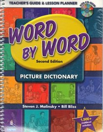 World by Word Picture Dictionary: Teacher's Guide Binder with Multilevel Activities and Lesson Planner paper backwith CD-ROM