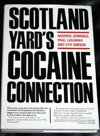 Scotland Yard's Cocaine Connection