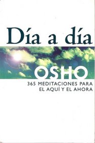 Da a da con: 365 meditaciones para el aqu y el ahora
