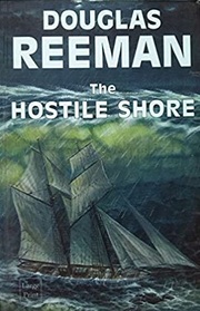 The Hostile Shore (Large Print)