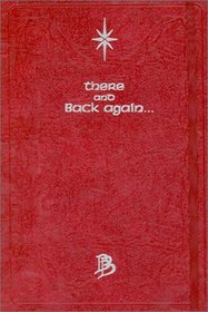 There and Back Again...: A Journal (The Lord of the Rings : the Fellowship of the Ring)