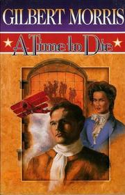 A Time to Die (American Odyssey, Bk 2)