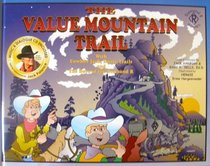 The Value Mountain trail: Ride with Cowboy Jack, Dusty Trails and the boys of the Diamond R Book & CD