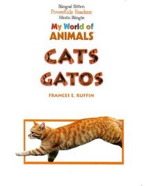Cats: Gatos (My World of Animals)