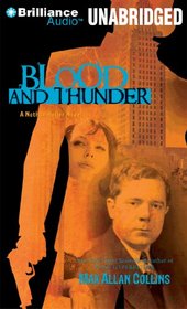 Blood and Thunder (Nathan Heller, Bk 7) (Audio CD) (Unabridged)